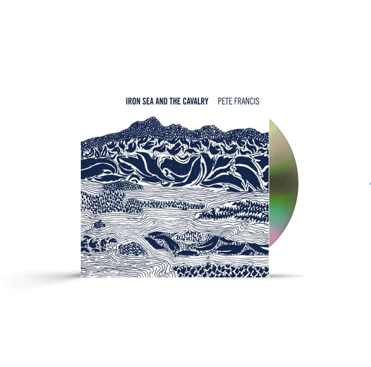 Iron Sea and the Cavalry CD